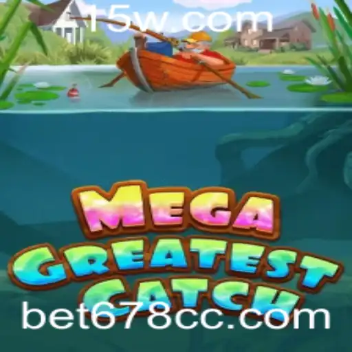 Descubra Tudo Sobre o Excitante Jogo MegaGreatestCatch